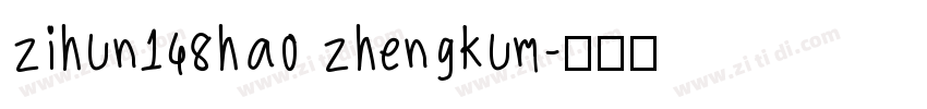 zihun148hao zhengkum字体转换